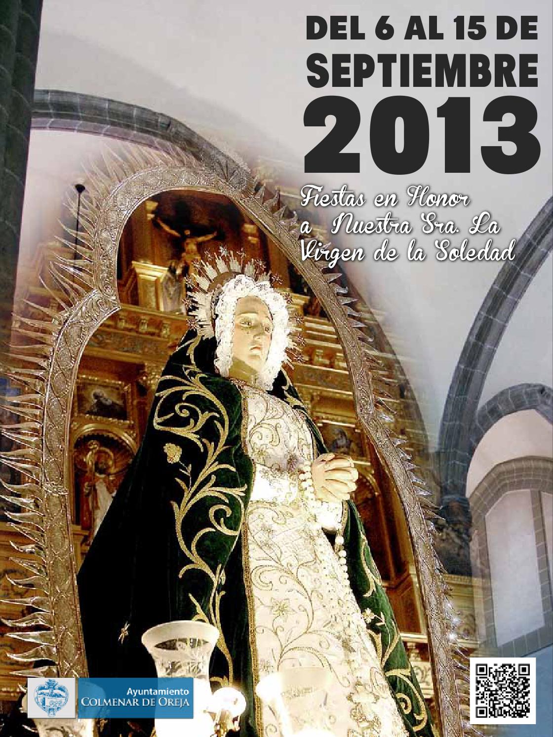 Fiestas patronales en honor a Nuestra Señora de la Soledad 2013 Colmenar de Oreja
